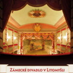 Jiří Bláha - Zámecké divadlo v Litomyšli, 2010